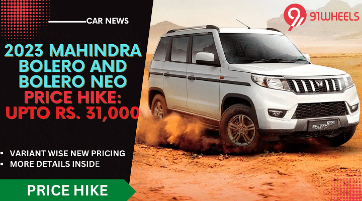 Mahindra Bolero, Bolero Neo Prices Hiked- Latest April 2023 Price Here