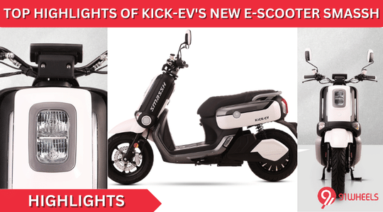 Top Highlights Of KICK-EV's New E-Scooter 'Smassh', See The List