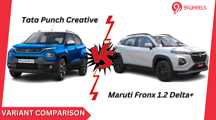Maruti Fronx 1.2 Delta Plus Vs Tata Punch Creative: Variant Comparison