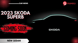 2023 Skoda Superb To Debut This Year In India - Read Details Here