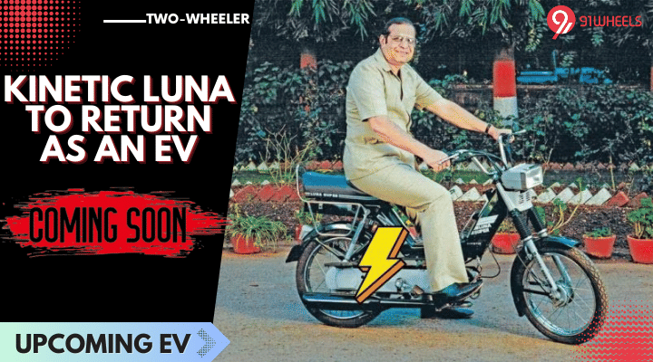 Kinetic Luna Scooter To Comeback India In EV Avatar: CONFIRMED!