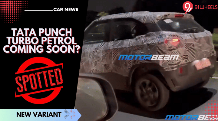 Tata Punch Turbo Petrol To Launch Soon - Spied On Test Tata Punch Turbo Petrol To Launch Soon - Spied On Test