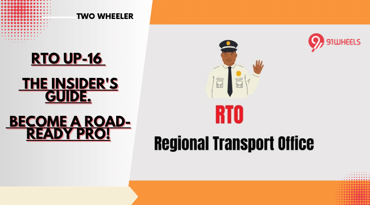 RTO UP-16: Everything You Need To Know About It RTO UP-16: Everything You Need To Know About It