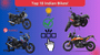 Top 10 Most Popular Bikes Of India - See Details Here!
