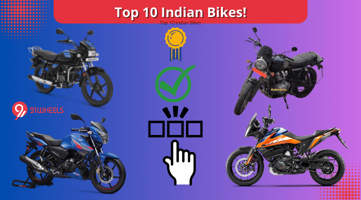 Top 10 Most Popular Bikes Of India - See Details Here!