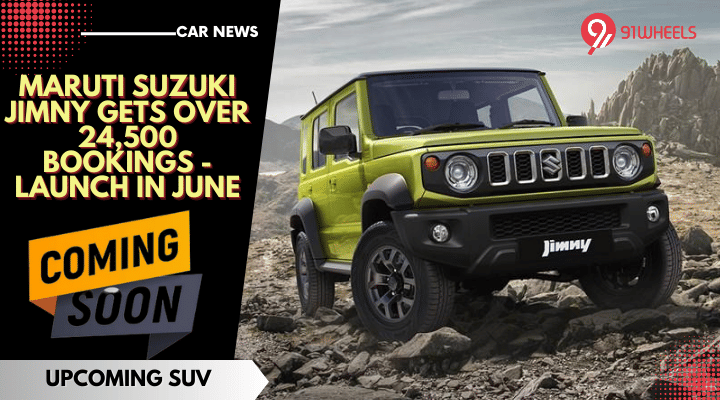 Maruti Suzuki Jimny Gets Over 24,500 Bookings - Launch In June Maruti Suzuki Jimny Gets Over 24,500 Bookings - Launch In June