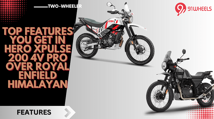 Top Features You Get In Hero Xpulse 200 4V Pro Over Royal Enfield Himalayan