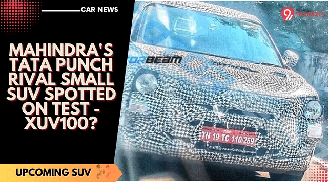 Mahindra's Tata Punch Rival Small SUV Spotted On Test - XUV100?
