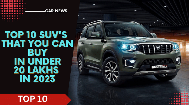 Top 10 Best Suvs Under 20 Lakhs In 2023