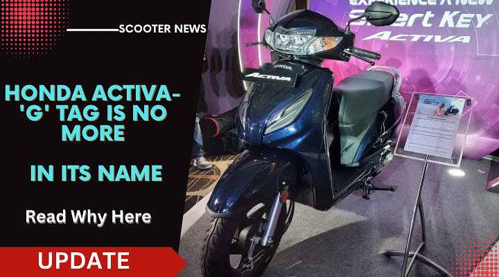 We Might Not Get Another Honda Activa With a 'G' Tag Anymore. Read Why