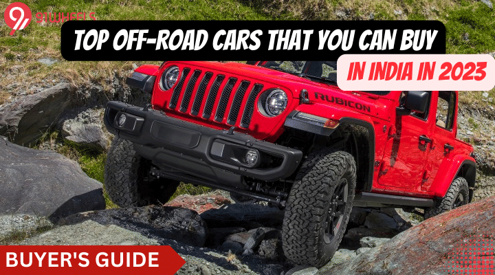 These Are The Top Off-Road Cars For Thrill Seekers In India In 2023 These Are The Top Off-Road Cars For Thrill Seekers In India In 2023