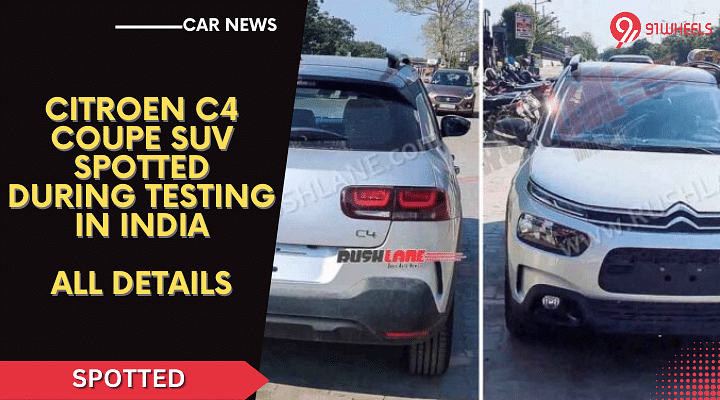 Citroen C4 Coupe SUV Spotted During Testing In India, All Details