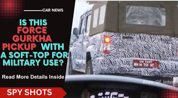Spotted: Force Gurkha Pickup Soft Top - One More For The Army? Pics