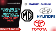 These Are The Top 10 Car Brands In India - Check List Here These Are The Top 10 Car Brands In India - Check List Here