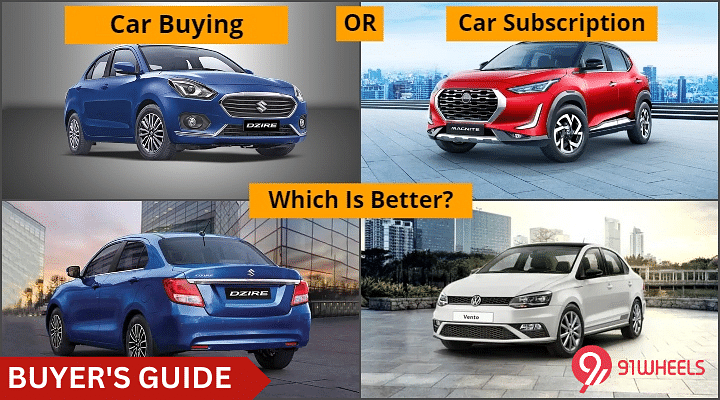 Car Subscription Vs. Car Buying- Confused? Let Us Explain