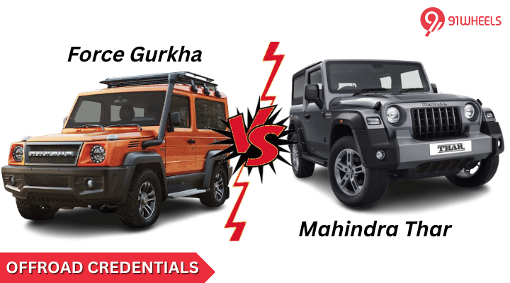 Mahindra Thar Vs Force Gurkha: Off-Road Credentials & Tech Comparison Mahindra Thar Vs Force Gurkha: Off-Road Credentials & Tech Comparison