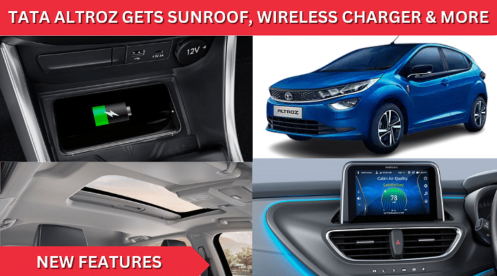 Tata Altroz Gets Sunroof, Wireless Charger & More: Read All Details