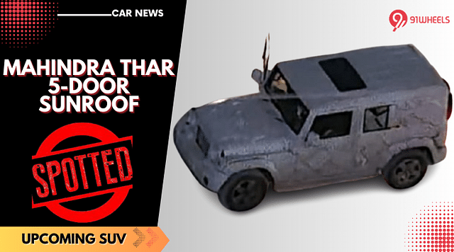 Mahindra Thar 5-Door Will Get a Mid-Mounted Sunroof: See Here!
