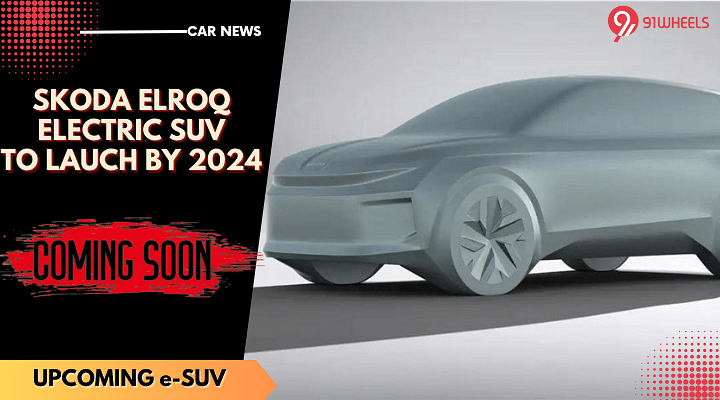 Skoda Elroq Electric SUV Revealed - To Get 480 Km Of Range!