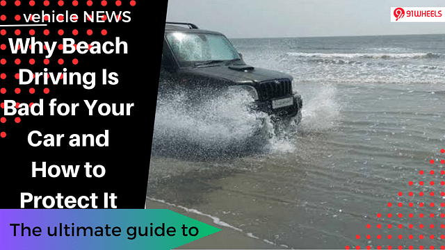 Why Beach Driving Is Bad for Your Car and How to Protect It