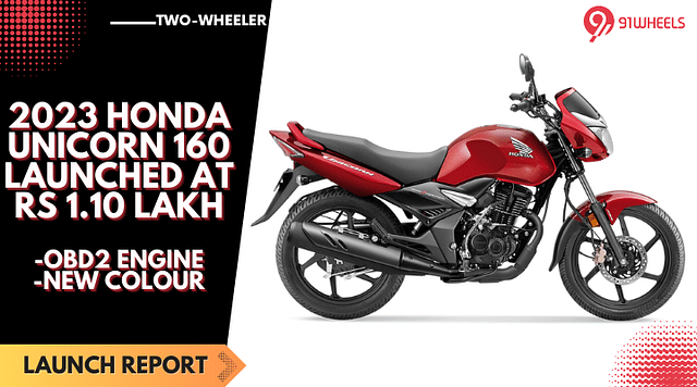 2023 Honda Unicorn Launched In India At Rs 1.10 Lakh - New Engine!