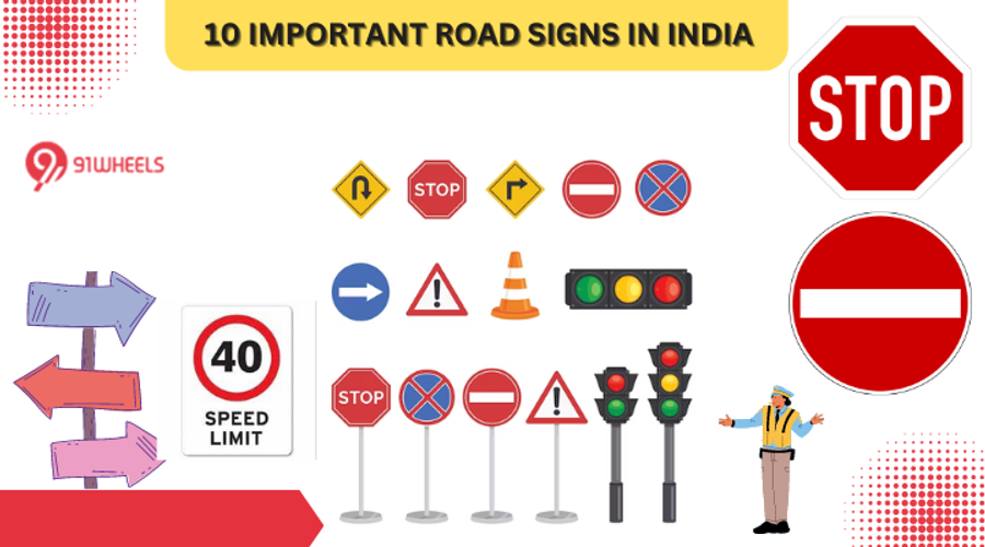 India Important Sign Important Road Signs In India: Top 10