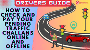 How to Check and Pay Pending Traffic Challan Online and Offline