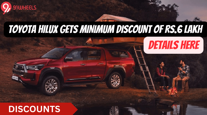Toyota Hilux Gets Minimum Discount of Rs.6 Lakh - Uncover Details Here Toyota Hilux Gets Minimum Discount of Rs.6 Lakh - Uncover Details Here