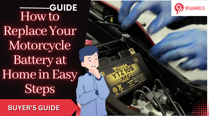 How To Replace Your Motorcycle Battery At Home In Easy Steps