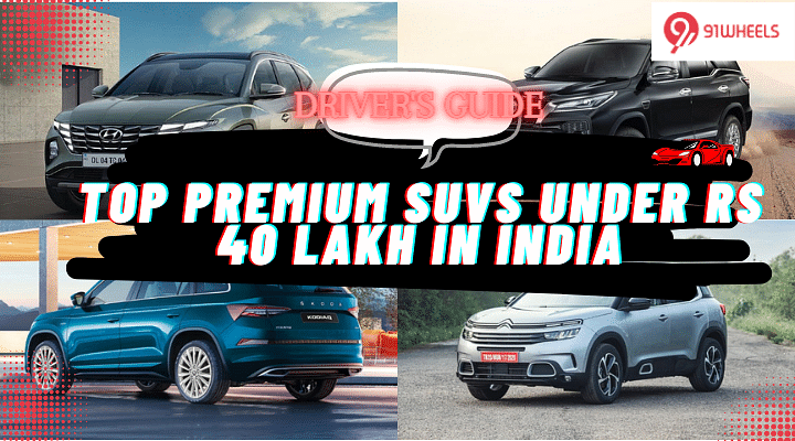 Top Premium SUVs under Rs 40 lakh in India