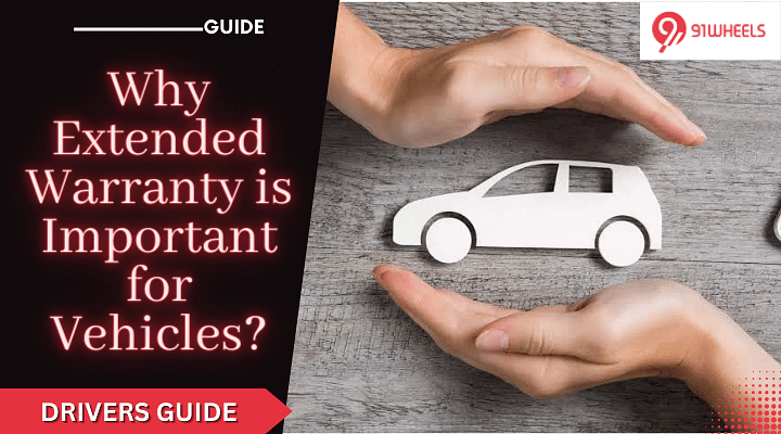 Why Extended Warranty is Important for Vehicles?