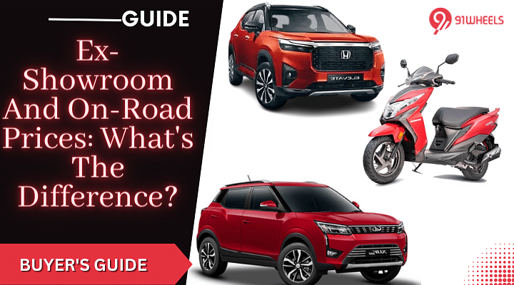 Ex-Showroom And On-Road Prices: What's The Difference?