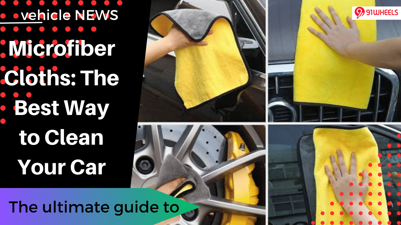 Microfiber Cloths: The Best Way to Clean Your Car Microfiber Cloths: The Best Way to Clean Your Car