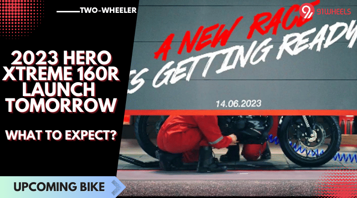 2023 Hero Xtreme 160R Launching Tomorrow - Here's What It'll Get New! 2023 Hero Xtreme 160R Launching Tomorrow - Here's What It'll Get New!