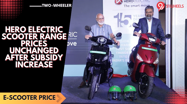 Hero Electric Scooter Prices Remain Unchanged After Subsidy Revision