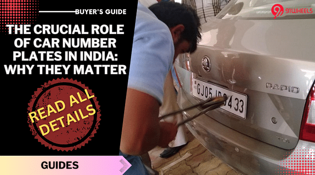 The Crucial Role of Car Number Plates in India: Why They Matter