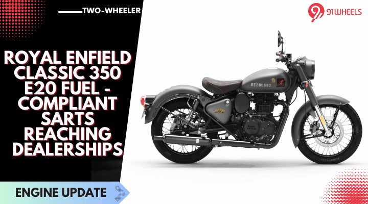 Royal Enfield Classic 350 With Updated Engine Reaches Dealerships