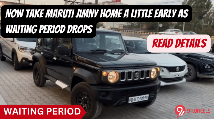 Now Take Maruti Jimny Home A Little Early: Waiting Period Drops- Details Now Take Maruti Jimny Home A Little Early: Waiting Period Drops- Details