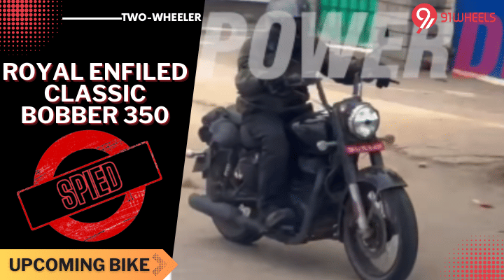Upcoming Royal Enfield Bobber 350 Spotted In Production Ready Form Upcoming Royal Enfield Bobber 350 Spotted In Production Ready Form