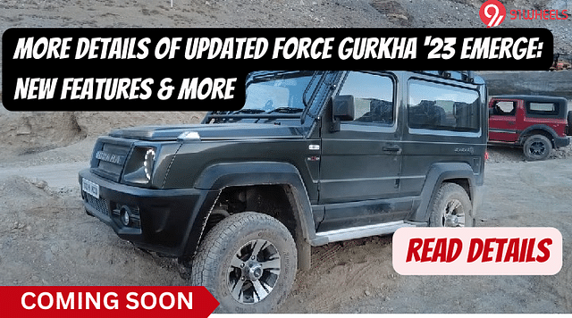 More Details Of Updated Force Gurkha '23 Emerge: New Features & More