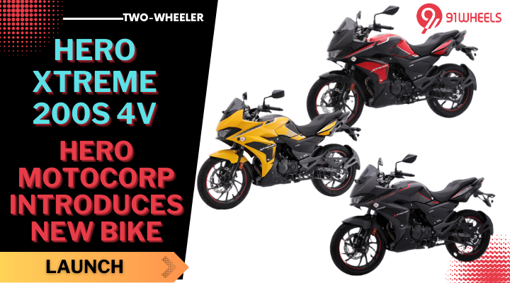Hero XTREME 200S 4V - Hero MotoCorp Introduces New Bike Hero XTREME 200S 4V - Hero MotoCorp Introduces New Bike