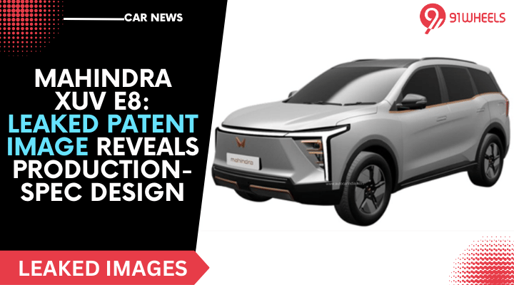 Mahindra XUV e8: Leaked Patent Image Reveals Production-Spec Design Mahindra XUV e8: Leaked Patent Image Reveals Production-Spec Design