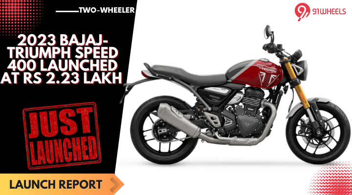 2023 Bajaj-Triumph Speed 400 Launched At Rs 2.23 Lakh 2023 Bajaj-Triumph Speed 400 Launched At Rs 2.23 Lakh