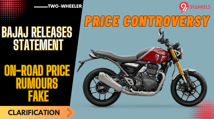 Bajaj Releases Statement On The Triumph Speed 400 Price Controversy! Bajaj Releases Statement On The Triumph Speed 400 Price Controversy!
