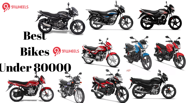 Best Bikes Under Rs 80 000 in India Bikes For Commuting