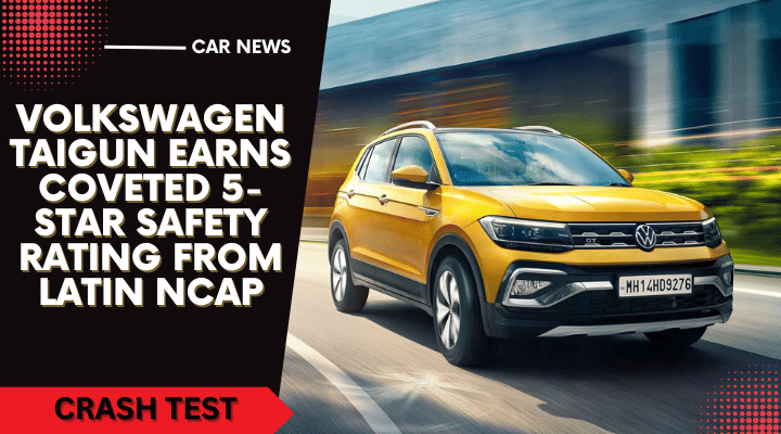 Volkswagen Taigun Earns Coveted 5-Star Safety Rating from Latin NCAP Volkswagen Taigun Earns Coveted 5-Star Safety Rating from Latin NCAP
