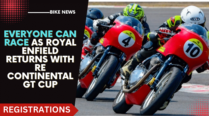 Everyone Can Race As Royal Enfield Returns With RE Continental