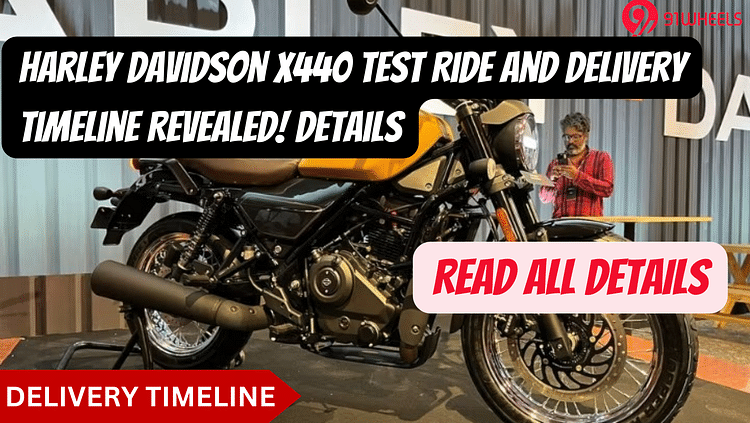 Harley Davidson X440 Test Ride and Delivery Timeline Revealed! Details