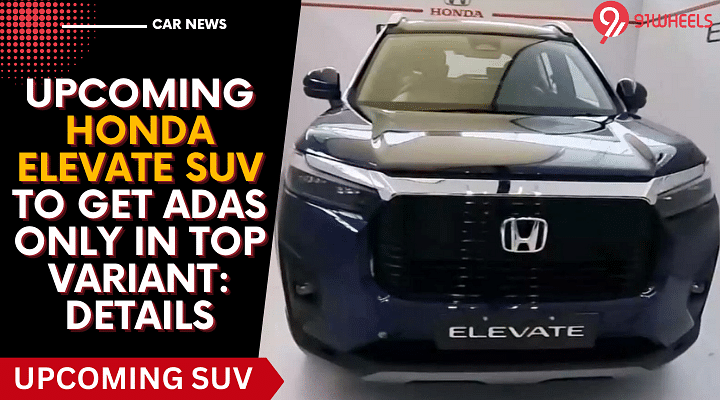 Upcoming Honda Elevate SUV To Get ADAS Only In Top Variant: Details