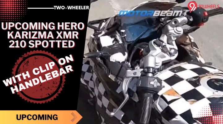 Upcoming Hero Karizma XMR 210 Spotted Ahead Of Launch - Details Upcoming Hero Karizma XMR 210 Spotted Ahead Of Launch - Details